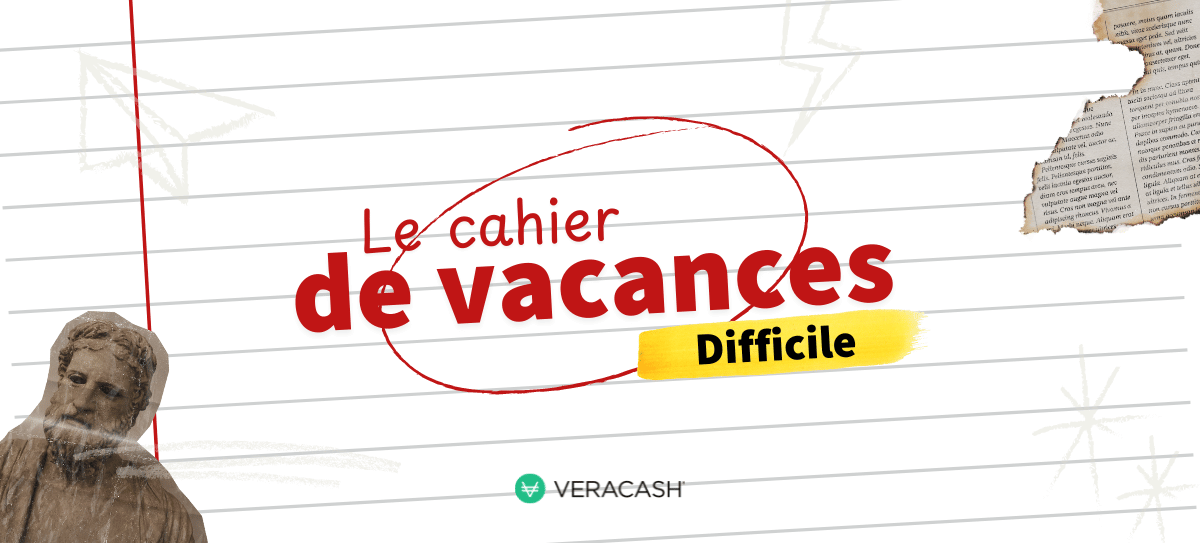 header cahier de vacances VeraCash niveau difficile